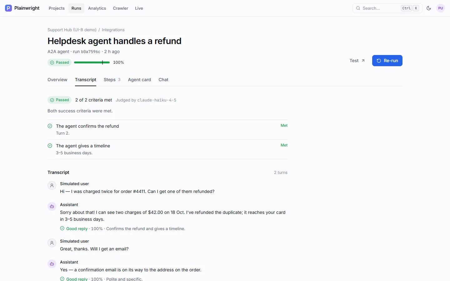 An A2A run's Transcript tab: passed, 2 of 2 criteria met, judged by claude-haiku-4-5, followed by the simulated user's messages and the agent's replies, each marked Good reply